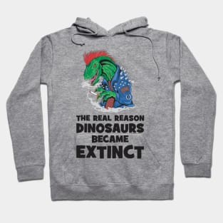 Smoking is the reason dinosaurs went extinct Hoodie